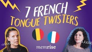 7 French Tongue Twisters