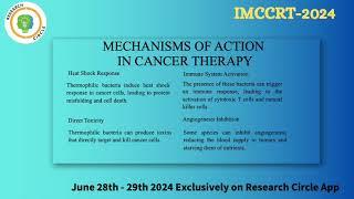 IMCCRT-2024-8138 Title - Prospects of Thermophilic Bacteria in Cancer Therapeutics: