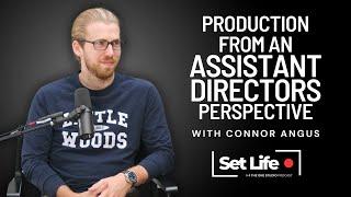 Production From An Assistant Directors Perspective with Connor Angus