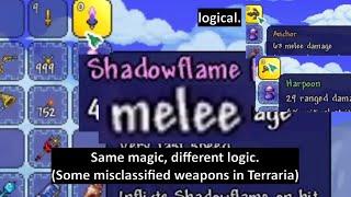 Some Terraria weapons are illogically misclassified, which can confuses you...