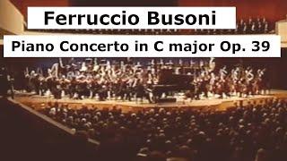 Busoni, Piano Concerto in C Major Op. 39