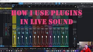Using Plugins in Live sound [Video #1: Introduction]