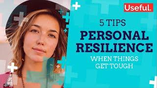 Building Resilience: 5 Tips to Help Cope with Life's Challenges