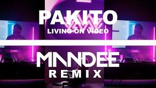 PAKITO - LIVING ON VIDEO (MANDEE REMIX) AI Video - Free Download