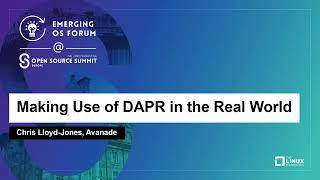 Making Use of DAPR in the Real World - Chris Lloyd-Jones, Avanade