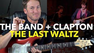 Guitar Teacher REACTS: THE BAND + ERIC CLAPTON | The Last Waltz