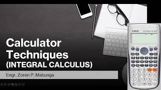 Calculator Techniques for Integral Calculus