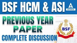 BSF HCM & ASI Previous Year Paper Complete Discussion | BSF New Vacancy 2023