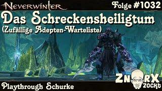 NEVERWINTER #1032 Schreckensheiligtum - Zufällige Adepten-Warteliste - Schurke Lets Play PS5 deutsch