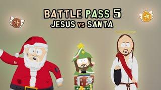 Battle Pass 5 | Jesus vs Santa | South Park Phone Destroyer