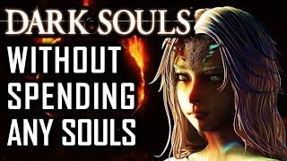 How to be OP Without Spending Any Souls - Dark Souls Remastered