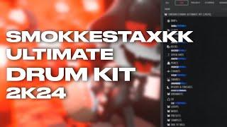 SMOKKESTAXKK ULTIMATE KIT [2K24] | PLUGG DRUM KIT / EVIL PLUGG DRUM KIT / DARK TRAP / JERK DRUM KIT