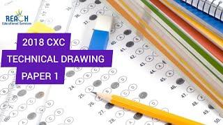 2018 CXC Technical Drawing Paper 1