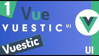  Curso en Vue 3: Vuestic UI Framework #1