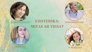 Ezoterika: mitas ar tiesa?    #ezoterika #numerologija #astropsichologija #veidoskaita #chirologija