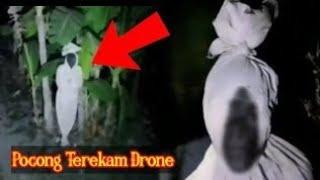 Pocong Terekam Kamera Drone Terjelas - 5 Penampakan Hantu Pocong Terjelas Dan Seram || Horor Misteri