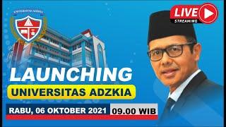 launching Universitas Adzkia