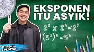 EKSPONEN ITU ASYIK! Bahas Eksponen Kelas 10 | Study With Jerome Polin