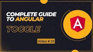 Toggle in Angular 17 |Video # 23 | Code with Kaleem