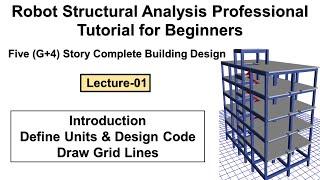 1. Complete building design in Robot Structural Analysis Professional tutorial for beginners