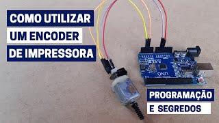 Como usar um Encoder de impressora para projetos - Volante Caseiro