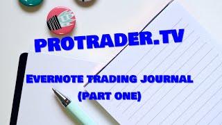 How to make a stock trading journal with Evernote (part one)