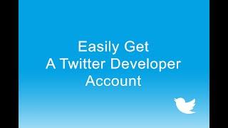 Easily Get A Twitter Developer Account احصل على حساب تويتر للمطورين بسهولة