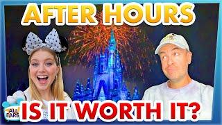 Is It Worth $150 To Stay In Disney World After It Closes? -- After Hours Event