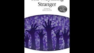 The Wayfaring Stranger (SATB Choir) - Arranged by Greg Gilpin