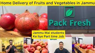 Pack Fresh Online Grocery Supermarket Jammu | Home Delivery of Fruits & Vegetables | Shiva Soule