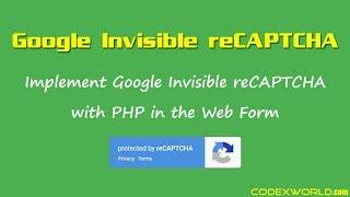 Google Invisible reCAPTCHA with PHP