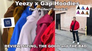 Yeezy x Gap - The [ALMOST] “perfect” Hoodie  Review and Sizing