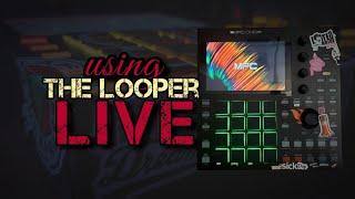 Live Looping with the MPC looper