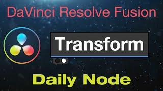 DaVinci Resolve Fusion Transform XF Node