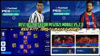 BEST UCL PATCH FOR PES2021 MOBILE V5.2.0 {ANDROID + IOS} | A R N PLAY