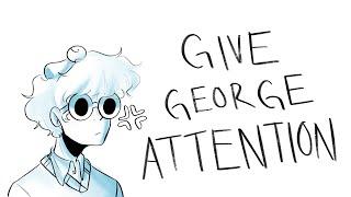 GIVE GEORGE ATTENTION II Dream Team Animatic
