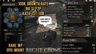 NIGHT CROWS 100K GROWTH AS F2P 1ST JOB padin update tayo 06-14-2024