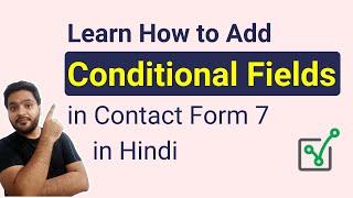 Contact Form 7 Conditional Fields Tutorial Step By Step in Hindi || 2022 || My Online Master