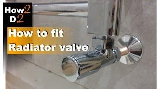 How to fit towel  radiator valve. Towel radiator valve plumbing.