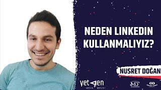 Neden LinkedIn Kullanmalıyız? #11