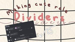 how to make cute role dividers for your server | Discord Tutorial