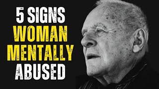 5 Signs a Woman mentally abused, Anthony Hopkins Motivational Speech