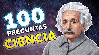  100 Preguntas de CIENCIA GENERAL con Opciones [Nivel Básico ]