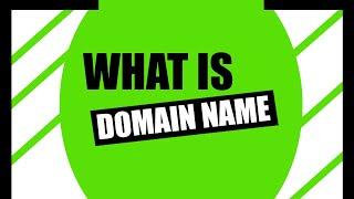 What is domain name - Domain Name