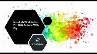 VMware Workstation Pro 16 Installation & Activation Key