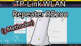 TP-Link RE200 WLAN Repeater einrichten und verbinden (WPS, App, manuell)