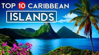 TOP 10 MOST BEAUTIFUL CARIBBEAN ISLANDS | CARIBBEAN ISLANDS 2022