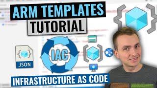 ARM Templates Tutorial | Infrastructure as Code (IaC) for Beginners | Azure Resource Manager