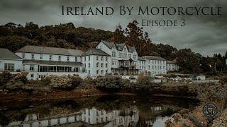 Ireland By Motorcycle Episode 3 To Glengarriff