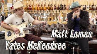 Yates McKendree & Matt Lomeo - JAM SESSION